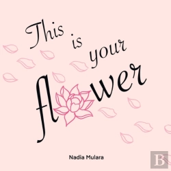 Bertrand.pt - This Is Your Flower
