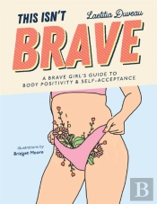 This Isn'T Brave