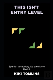 This Isn'T Entry Level Spanish Vocabulary, It'S Even More Useful!