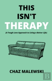 This Isn'T Therapy