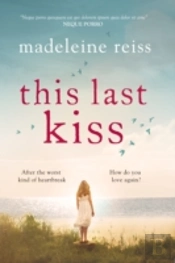 This Last Kiss