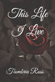 This Life I Live