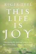 This Life Is Joy