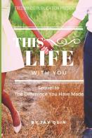 This Life With You