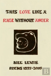 This Love Like A Rage Without Anger