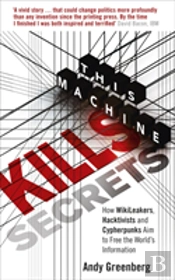 This Machine Kills Secrets