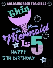 This Mermaid Is 5