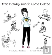 This Mommy Needs Some Coffee