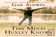 This Much Huxley Knows