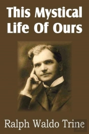 This Mystical Life Of Ours