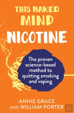 Bertrand.pt - This Naked Mind: Nicotine