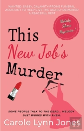 This New Job'S Murder