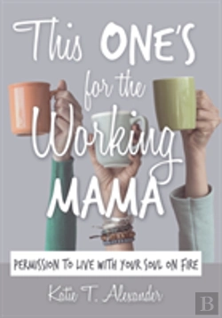 Bertrand.pt - This One'S For The Working Mama