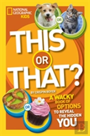 This Or That?