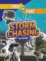This Or That Questions About Storm Chasing