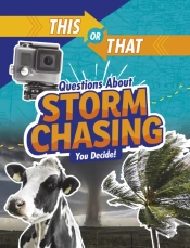 This Or That Questions About Storm Chasing