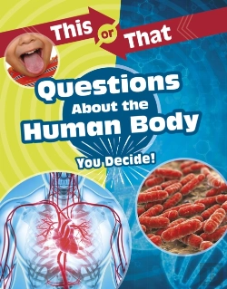 Bertrand.pt - This Or That Questions About The Human Body