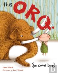 This Orq. (He Cave Boy.)