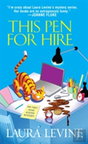 This Pen For Hire