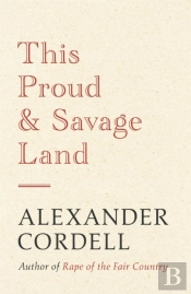 This Proud And Savage Land