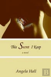This Secret I Keep