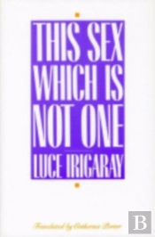 This Sex Which Is Not One