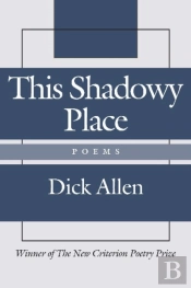 This Shadowy Place Â€“ Poems