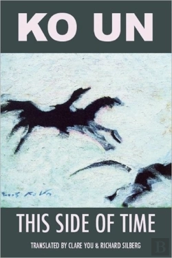 Bertrand.pt - This Side Of Time: Poems By Ko Un