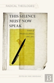 This Silence Must Now Speak
