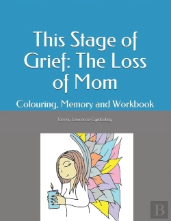Bertrand.pt - This Stage Of Grief: The Loss Of Mom: Co