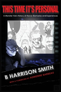 Bertrand.pt - This Time It'S Personal - A Monster Kid'S History Of Horror  Memories And Experiences