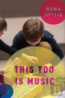 This Too Is Music