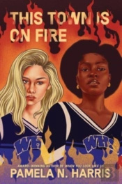 This Town Is On Fire