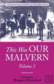 This Was Our Malvern