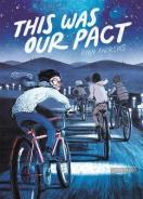 This Was Our Pact