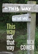 This Way Not That Way