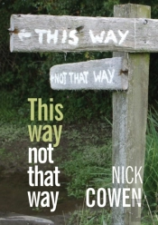 This Way Not That Way