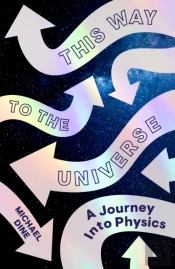 This Way To The Universe