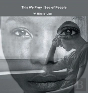 This We Pray | Sea Of People
