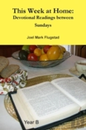 This Week At Home: Devotional Readings B