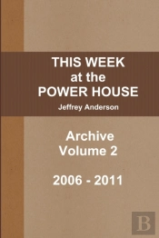 This Week At The Power House Archive Volume 2