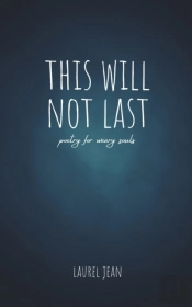 This Will Not Last