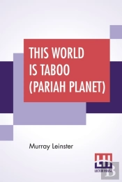 This World Is Taboo (Pariah Planet)