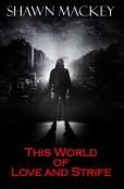 This World Of Love And Strife