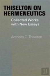 Thiselton On Hermeneutics