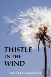 Thistle In The Wind