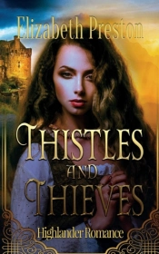 Thistles And Thieves