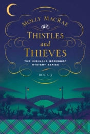 Thistles And Thieves
