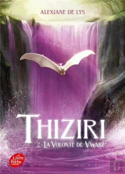Bertrand.pt - Thiziri Tome 2 : La Volonté De Vwaré