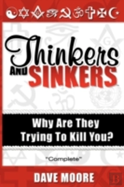 Bertrand.pt - Thnkers And Sinkers, Why Are They Trying To Kill You?